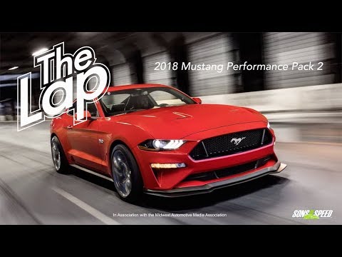 2018 Performance Pack 2 Mustang on The Lap® S2:E5 