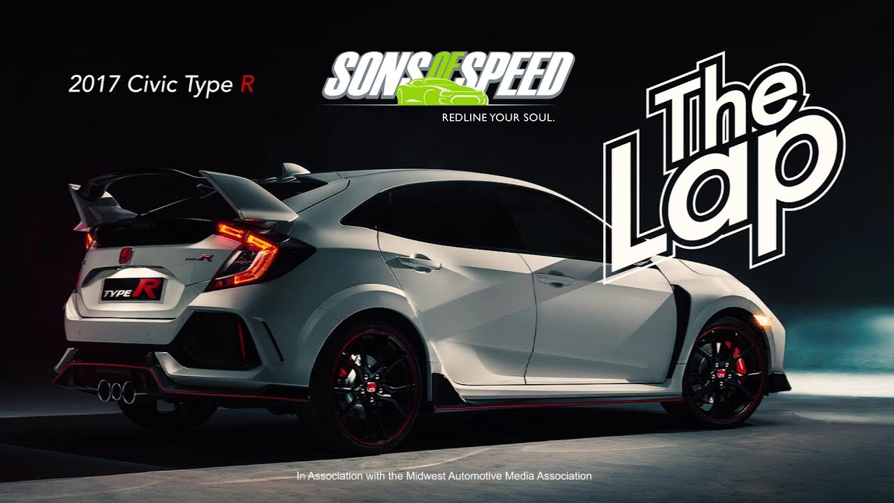 2017 Honda Civic Type R – The Lap S1:E1